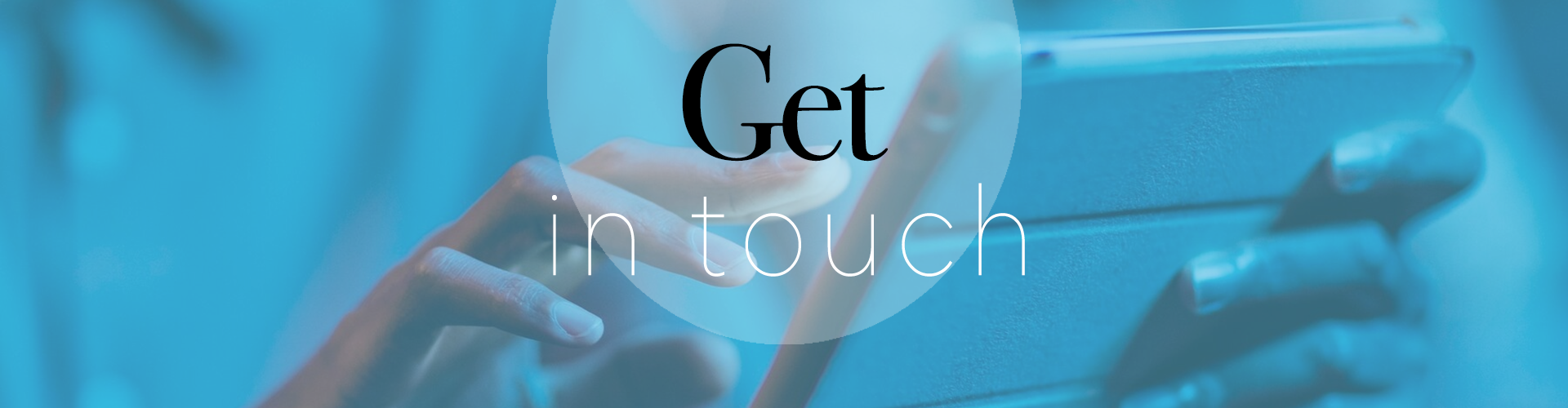 Get in Touch Banner